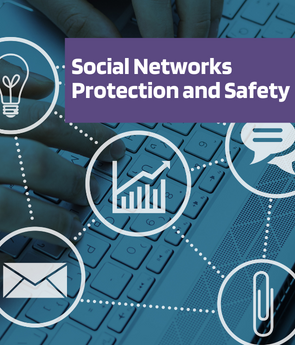 Social Networks Protection and Safety